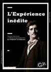 L'Expérience Inédite de retour